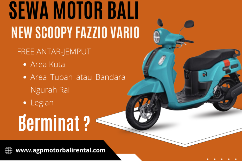 Sewa Motor Bali New Scoopy Fazzio Vario