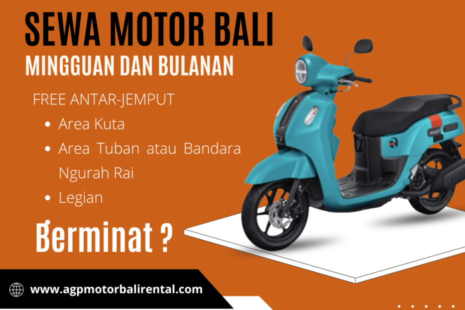 Sewa motor Bali mingguan dan Bulanan