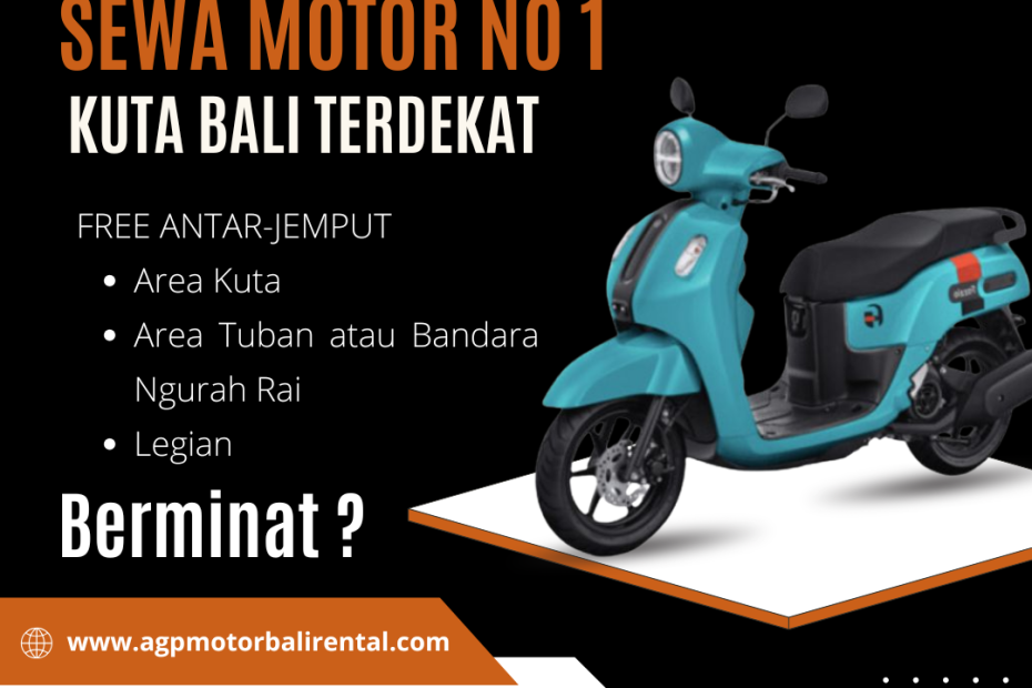 Sewa Motor No 1 Kuta Bali