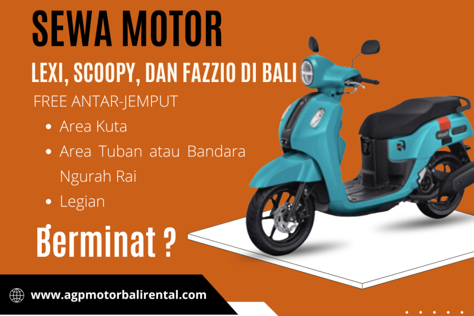 Sewa Lexi Scoopy dan Fazzio di Bali