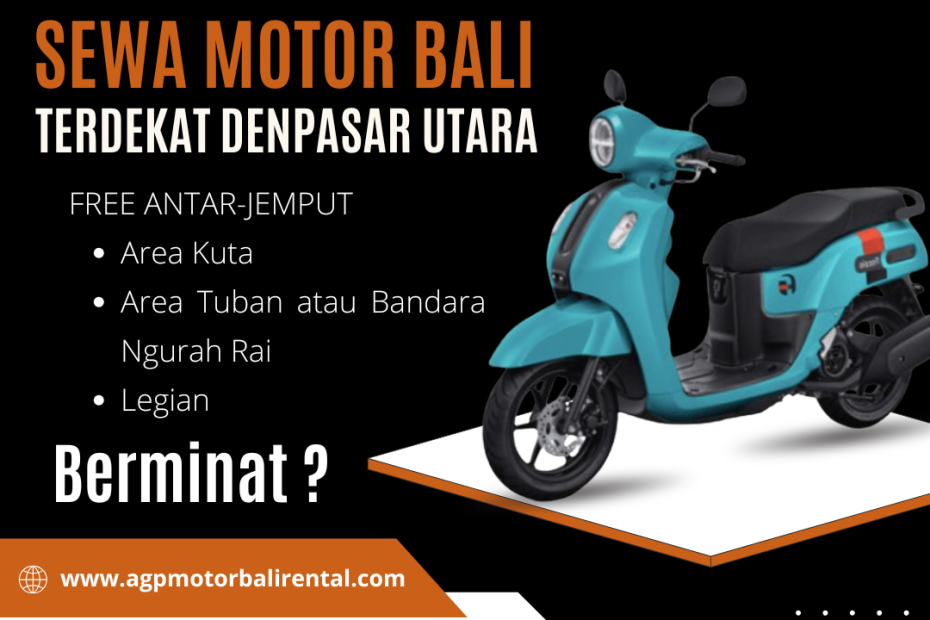 Sewa motor Bali terdekat Denpasar Utara