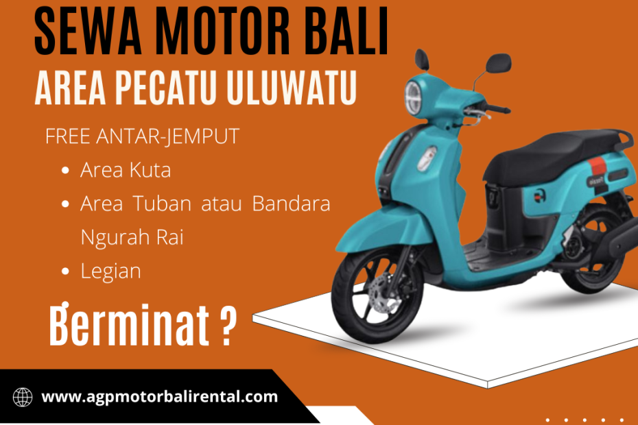 Sewa Motor Bali Area Pecatu Uluwatu