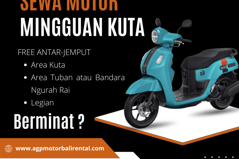 Sewa Motor Mingguan Kuta