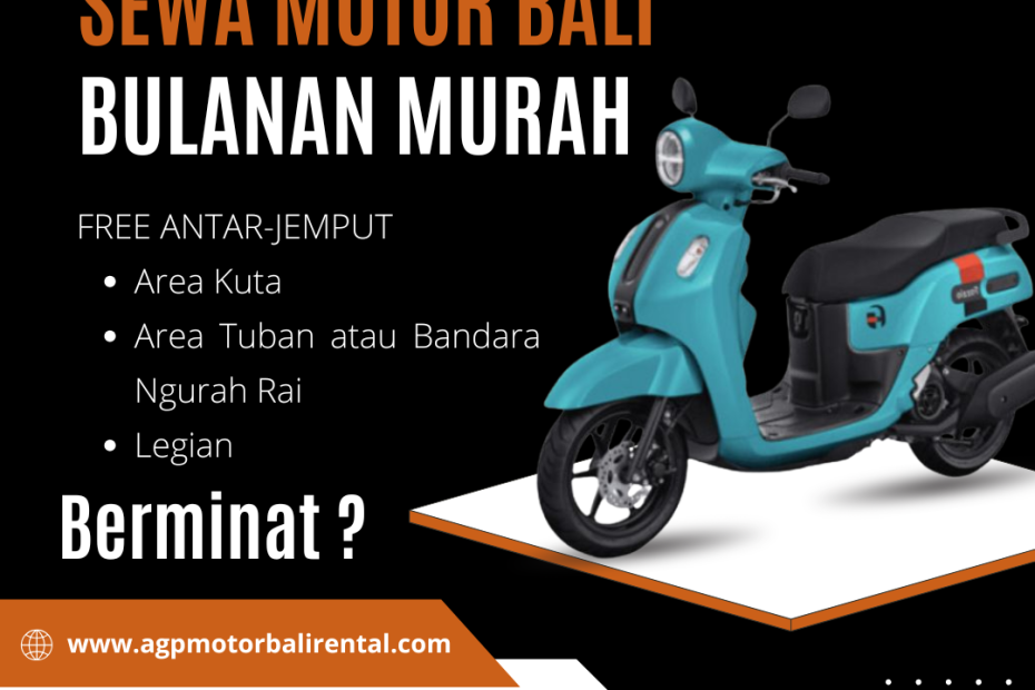 Sewa Motor Bali Bulanan Murah