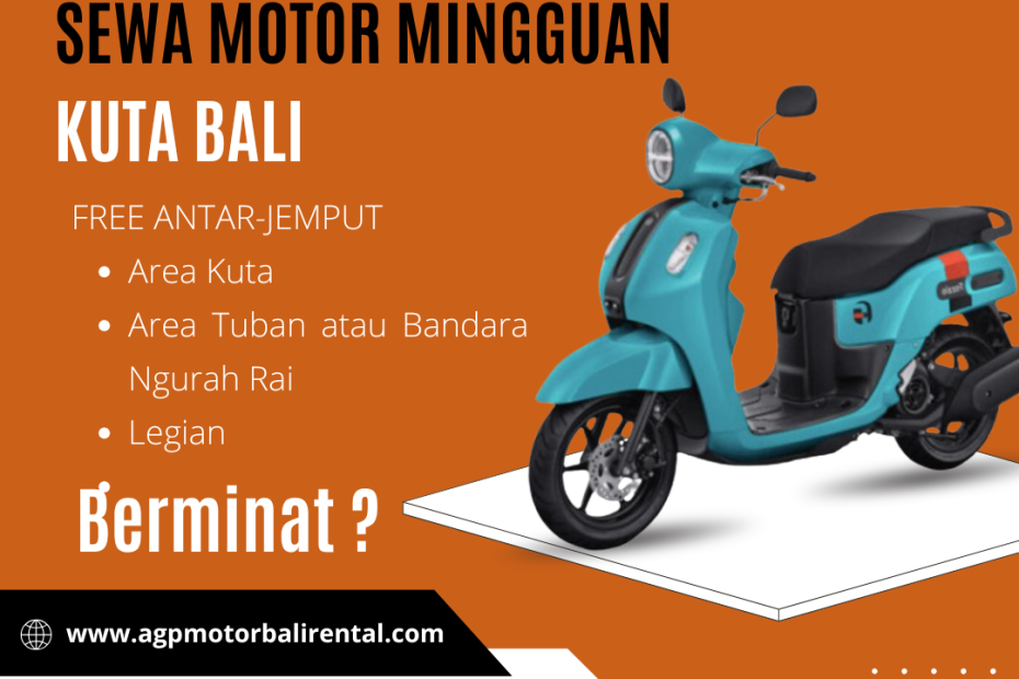 Sewa Motor Mingguan Kuta Bali