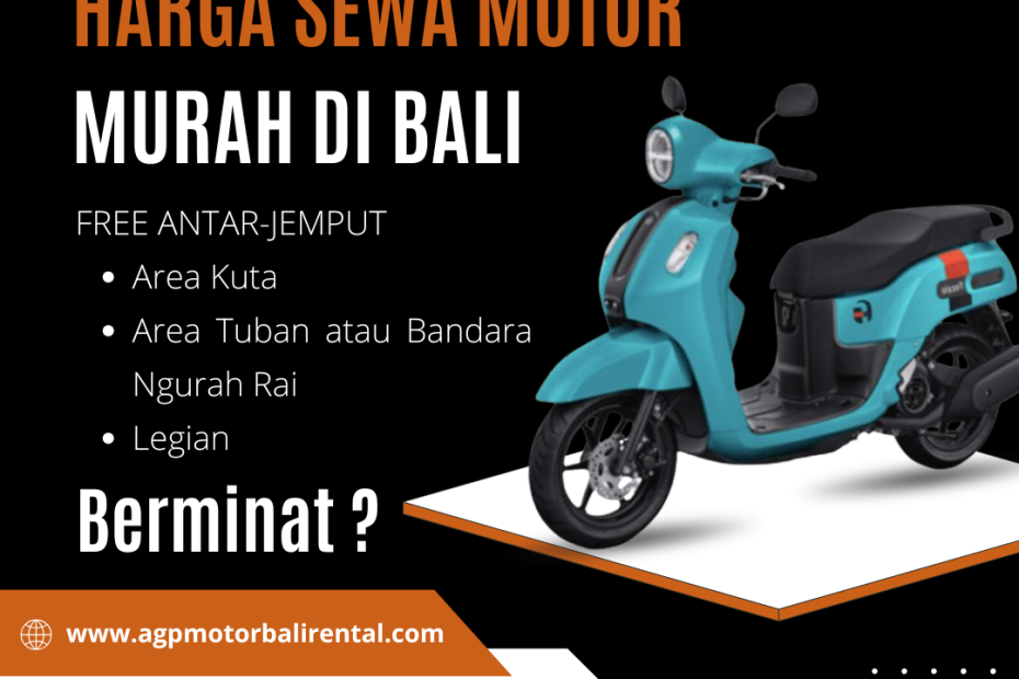 Harga Sewa Motor Murah di Bali