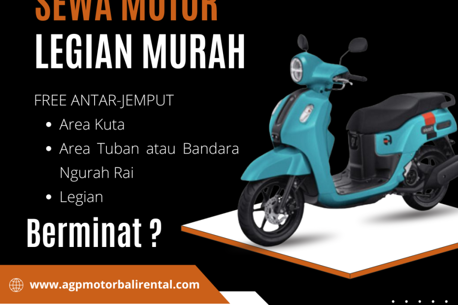 Sewa Motor Legian Murah