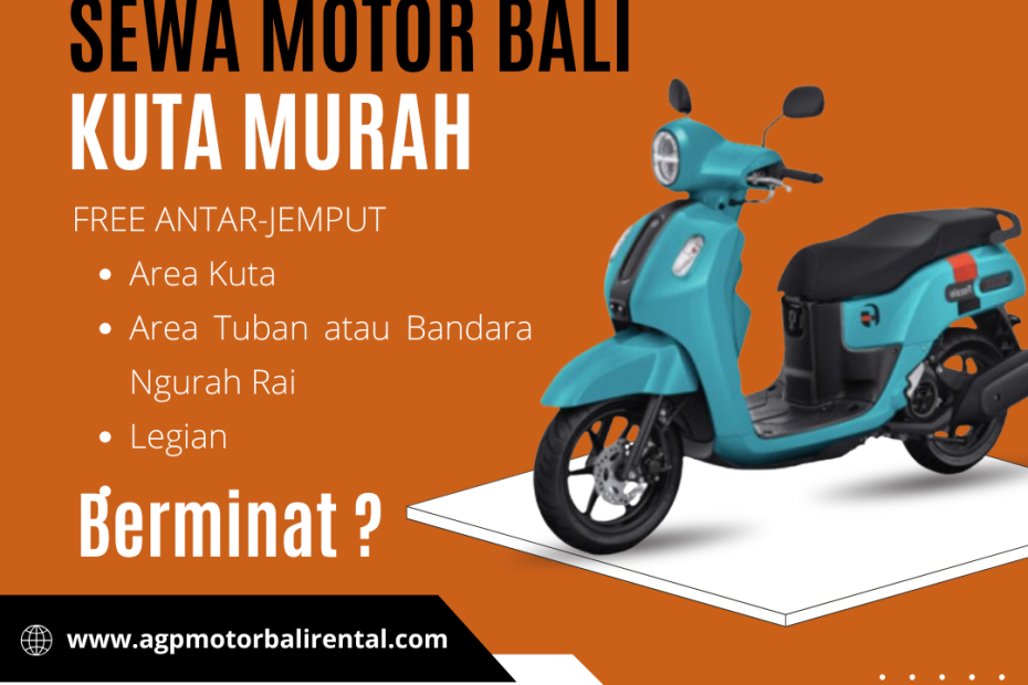 Sewa Motor Bali Kuta Murah
