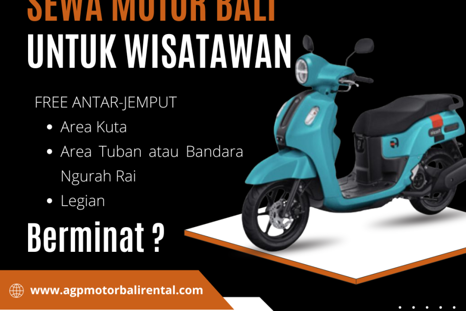 Sewa Motor Bali untuk Wisatawan