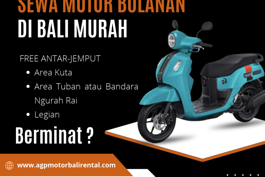 Sewa Motor Bulanan di Bali Murah